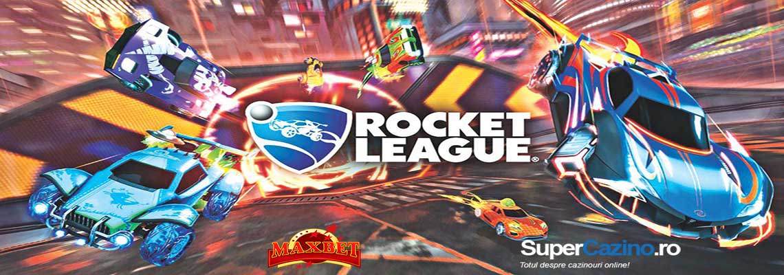 pariuri rocket league maxbet online