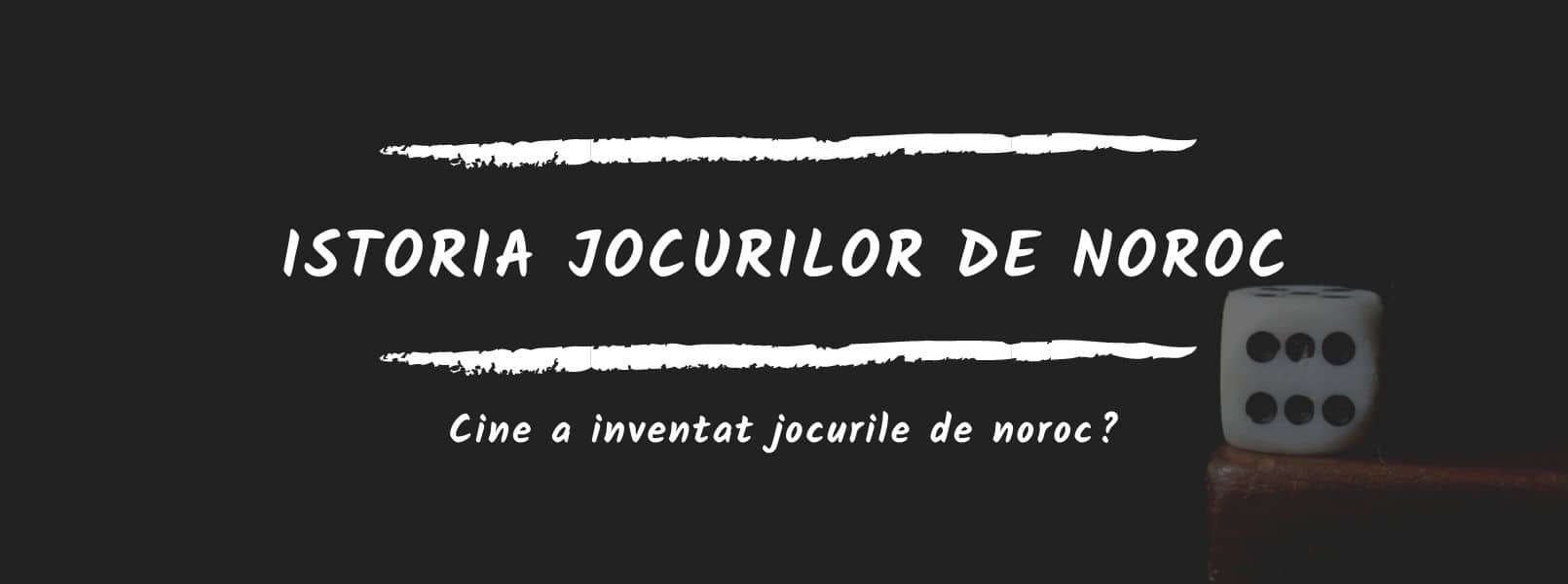 Istoria jocurilor de noroc
