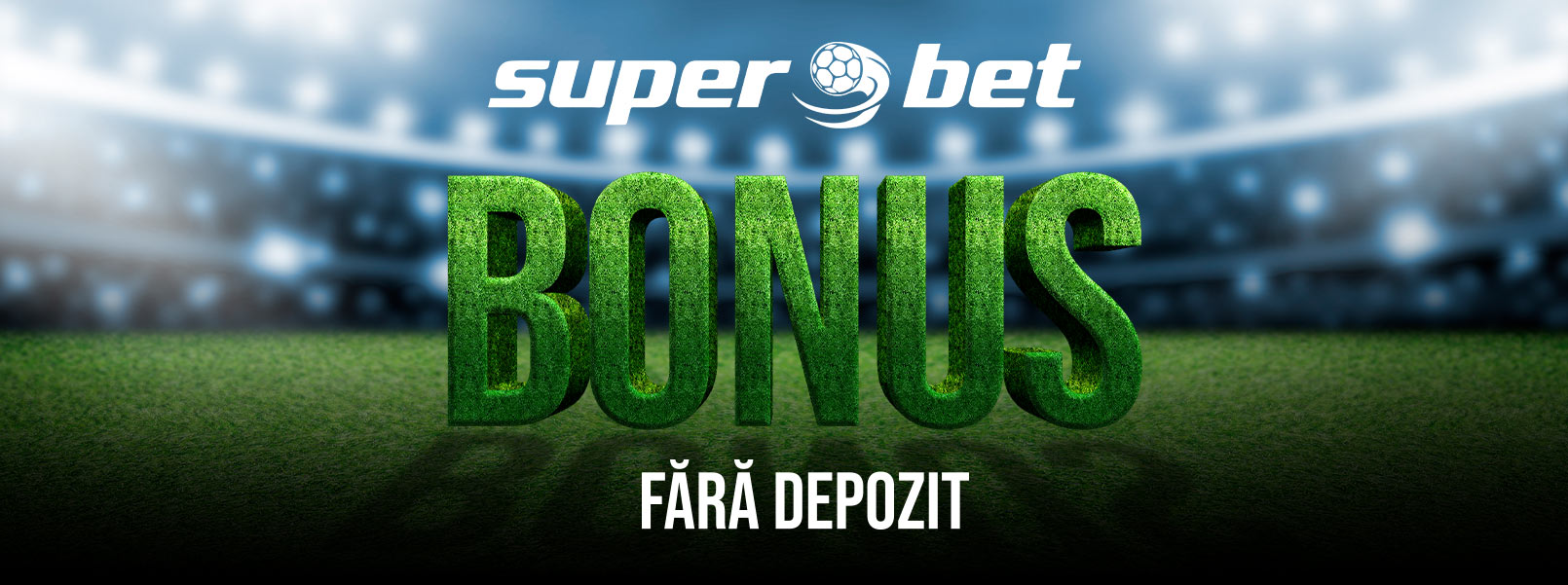 bonus fără depozit Superbet sport