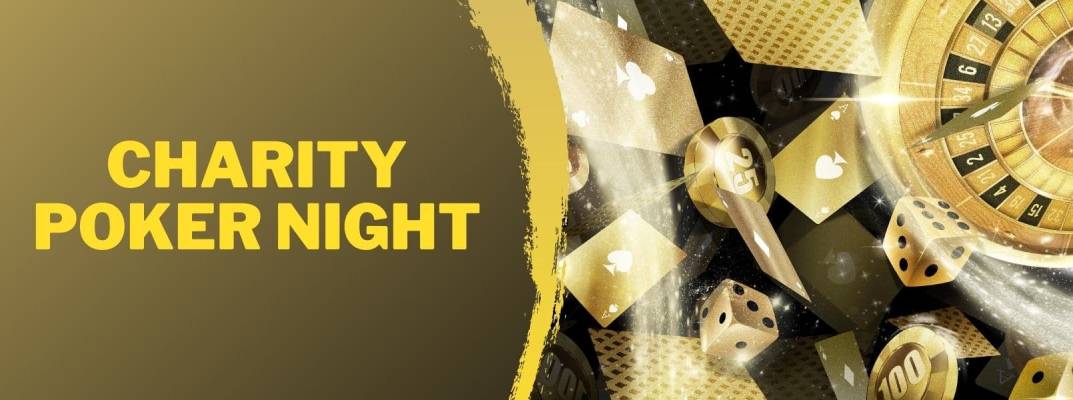 cum a fost la charity poker night