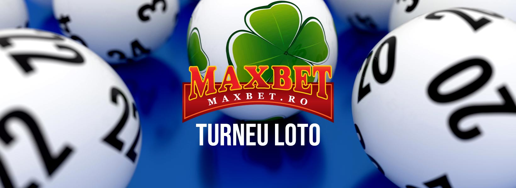 turneu maxbet loto