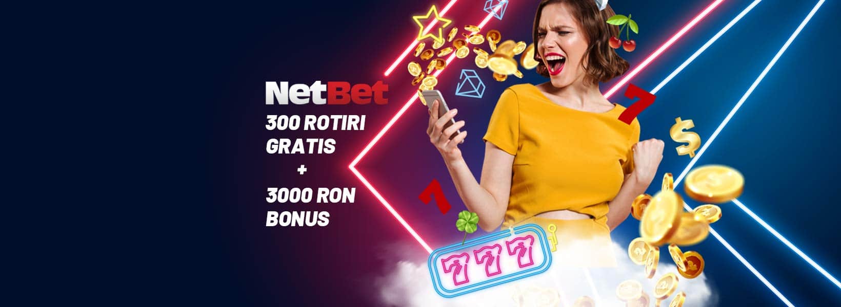 300 rotiri gratuite Netbet