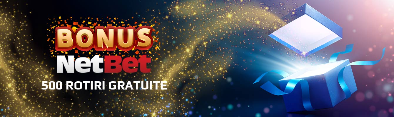 netbet 500 rotiri gratuite bonus
