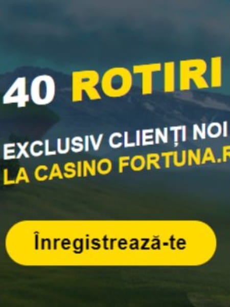 oferta 40 rotiri gratis fortuna