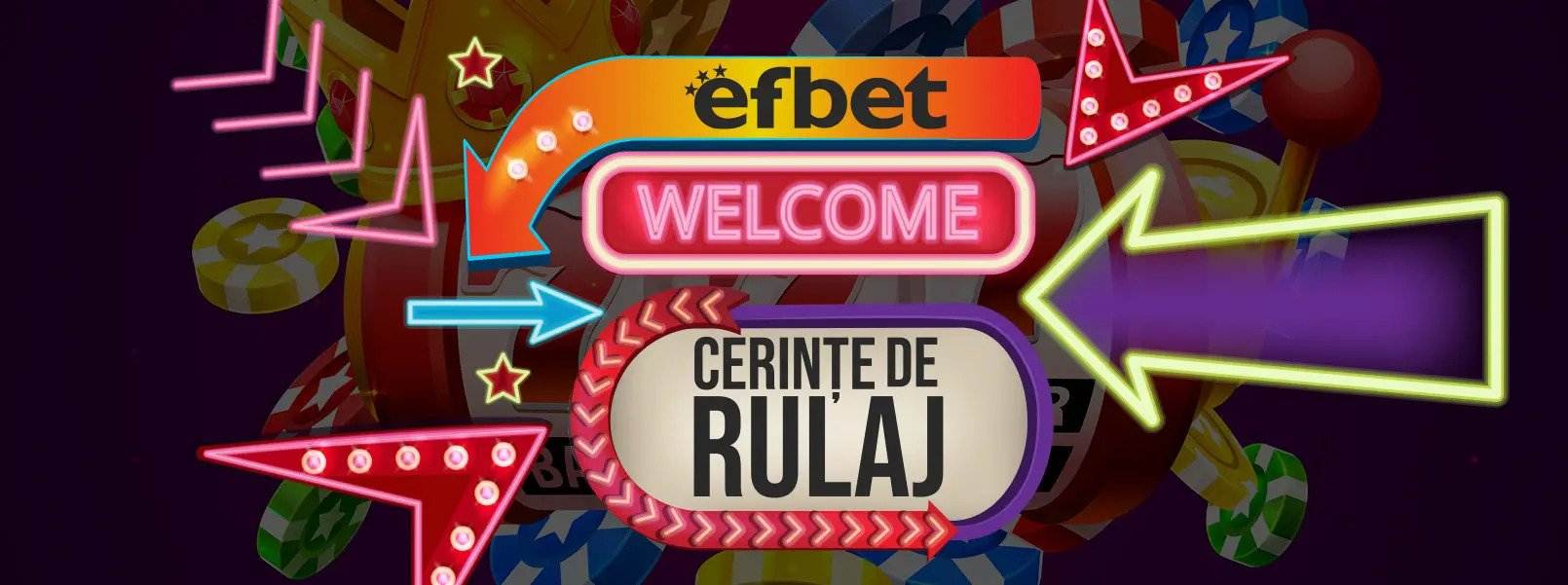 cerinte rulaj efbet casino