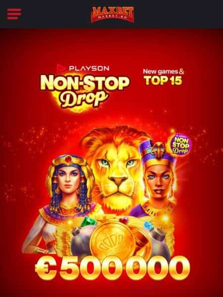 maxbet non-stop drop promotie