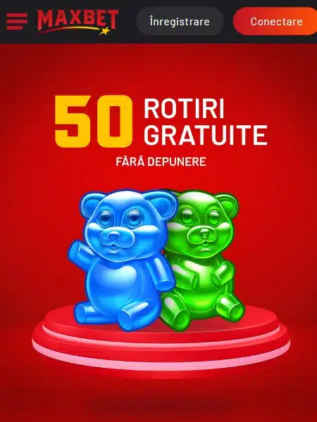 50 rotiri gratuite maxbet bonus fara depunere