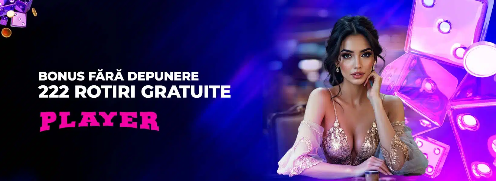 222 rotiri gratuite Player Casino