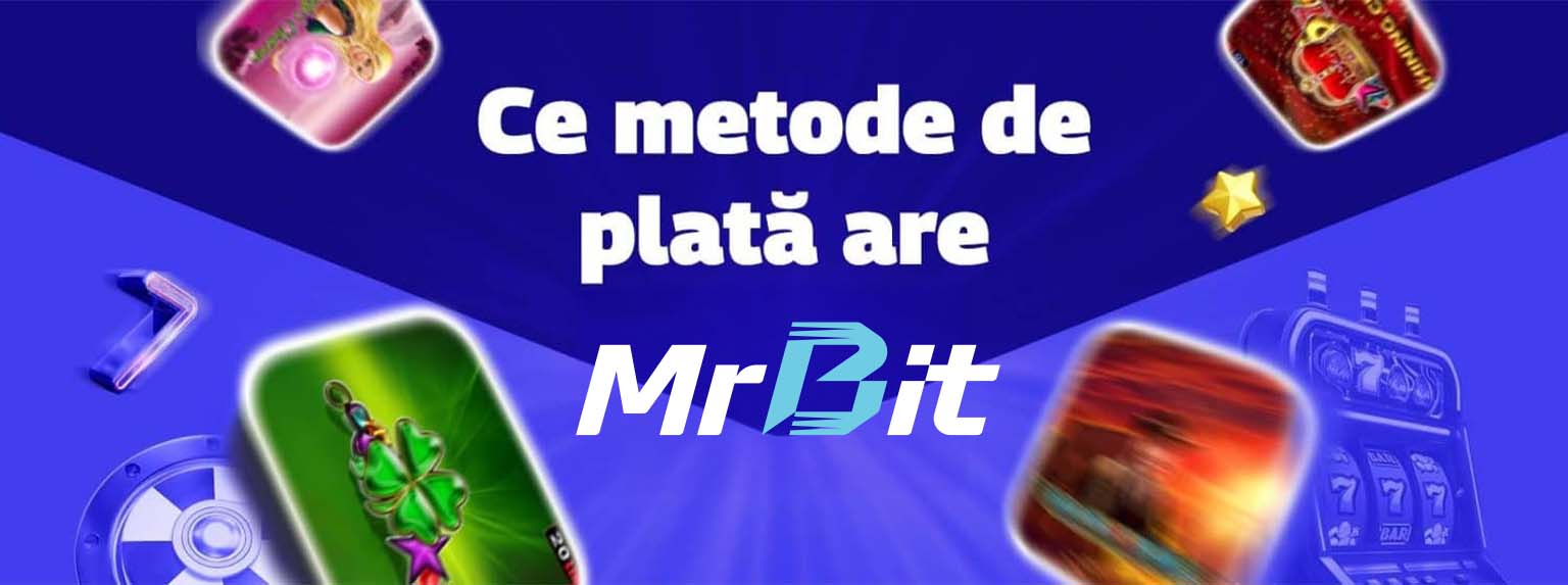 ce metode de plata are mr bit