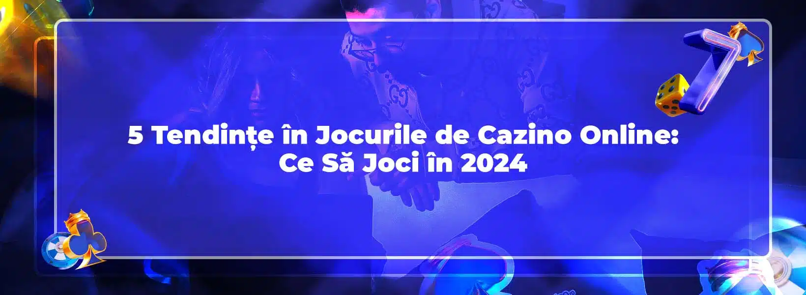tendinte cazinouri online