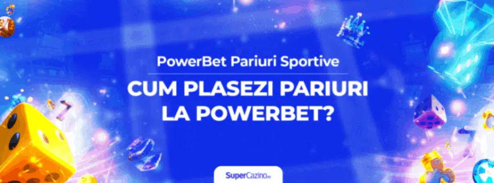 powerbet pariuri sportive