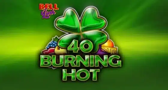 40 burning hot bell link demo