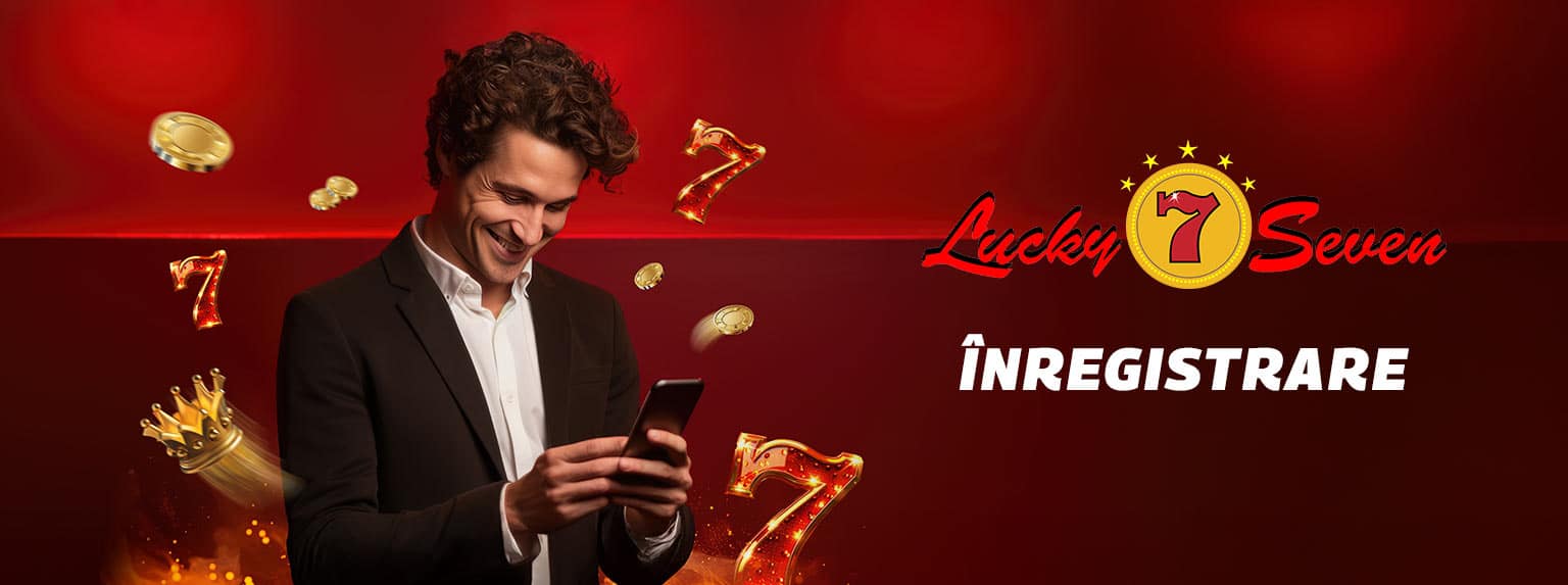 cum completezi formularul de inregistrare lucky seven
