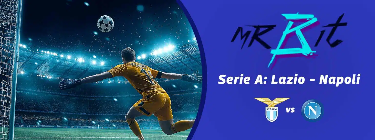 Lazio-napoli mr bit