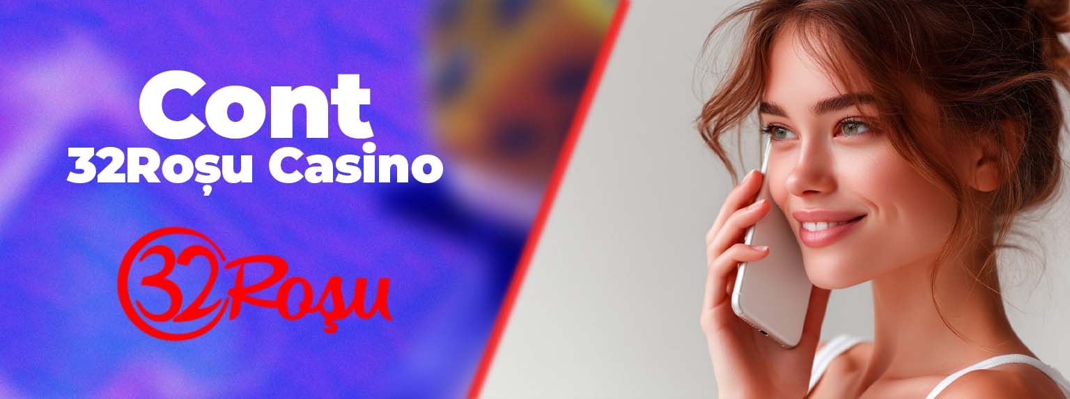 deschidere cont 32Rosu Casino