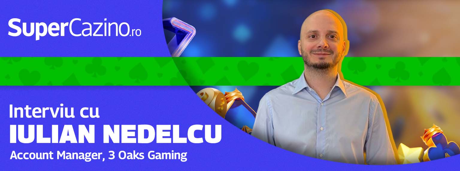Interviu cu Iulian Nedelcu Account Manager 3 Oaks Gaming