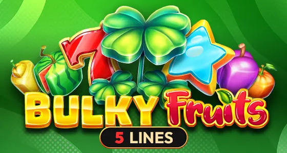 5 bulky fruits demo