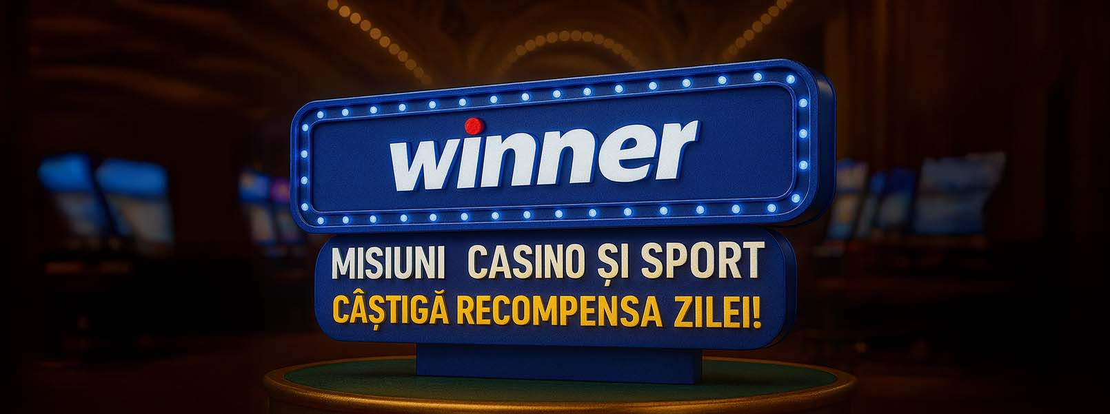 winner misiuni zilnice la casino si sport