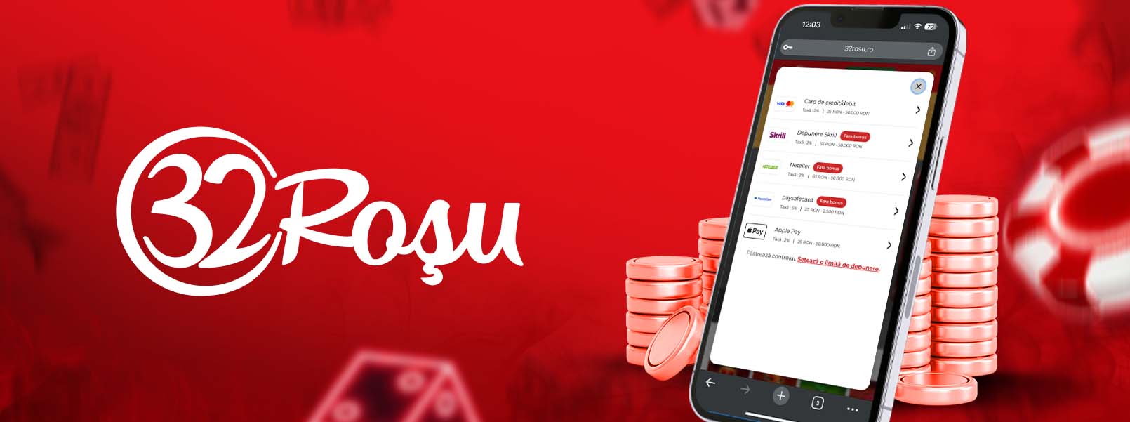 metode pentru depunere și retragere 32Rosu