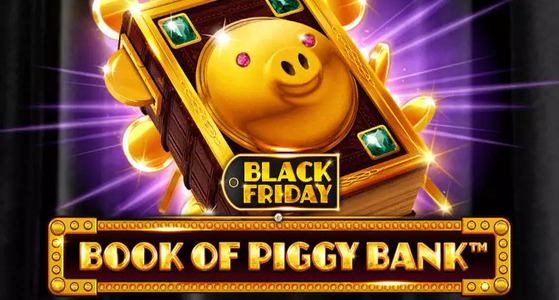  - Book of Piggy Bank Black Friday