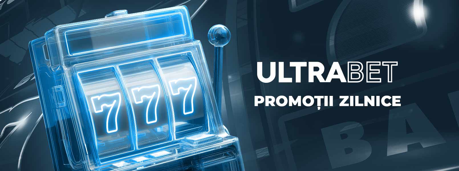 cum te inscrii in promotii zilnice ultrabet