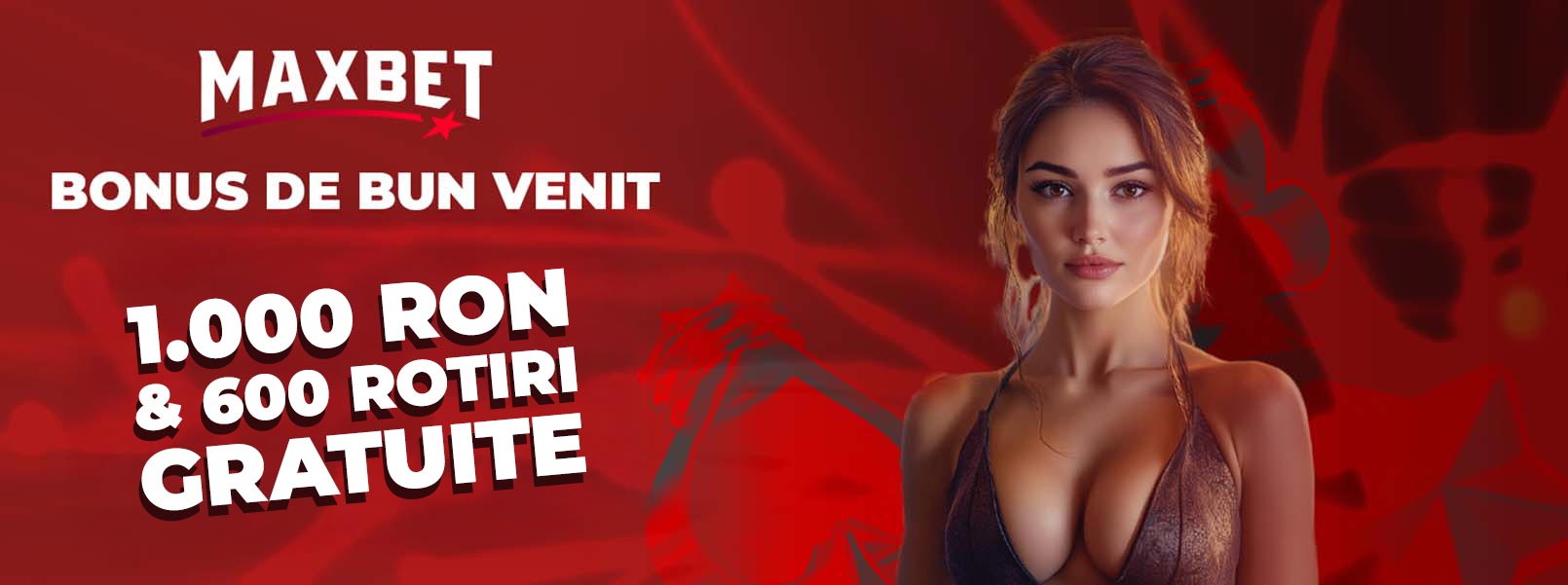 MaxBet bonus de bun venit 1.000 RON + 600 Rotiri Gratuite